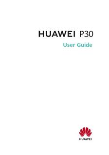 Huawei P30 manual. Camera Instructions.